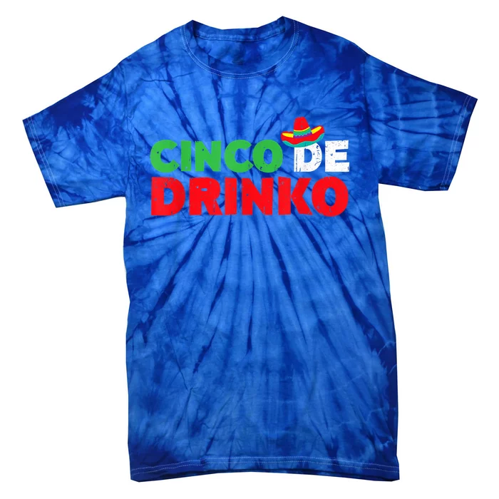 Cinco De O Gift Cinco De Mayo Party Gift Tie-Dye T-Shirt