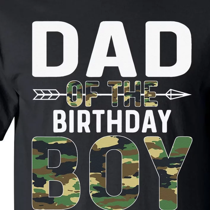 Camouflage Dad of the Birthday Tall T-Shirt