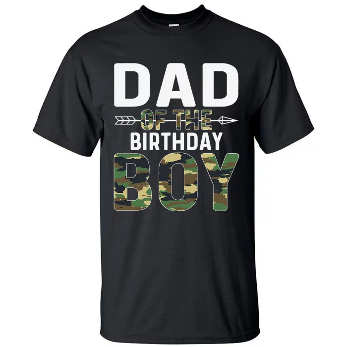 Camouflage Dad of the Birthday Tall T-Shirt