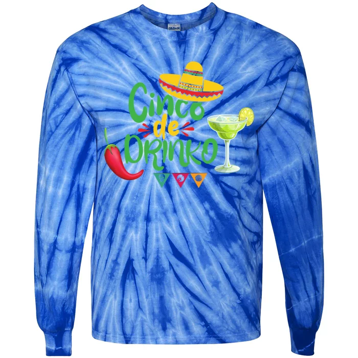 Cinco De O Cinco De Mayo Mexican Funny Ing Fiesta Gift Tie-Dye Long Sleeve Shirt