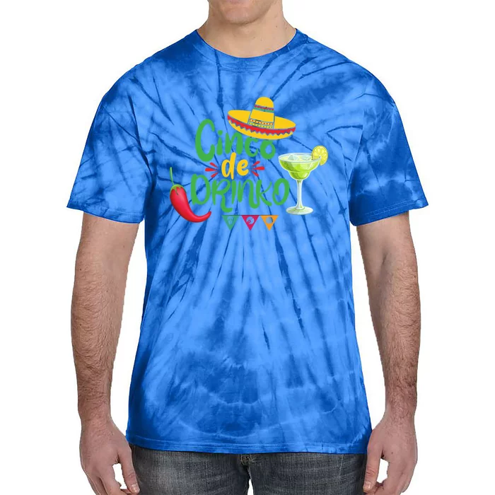 Cinco De O Cinco De Mayo Mexican Funny Ing Fiesta Gift Tie-Dye T-Shirt