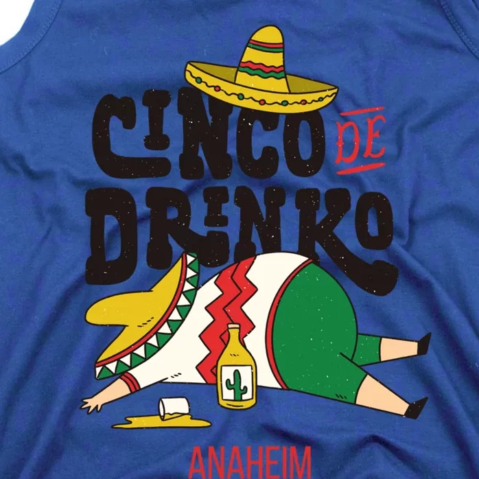 Cinco De O Fiesta On Cinco De Mayo In Anaheim Gift Tank Top