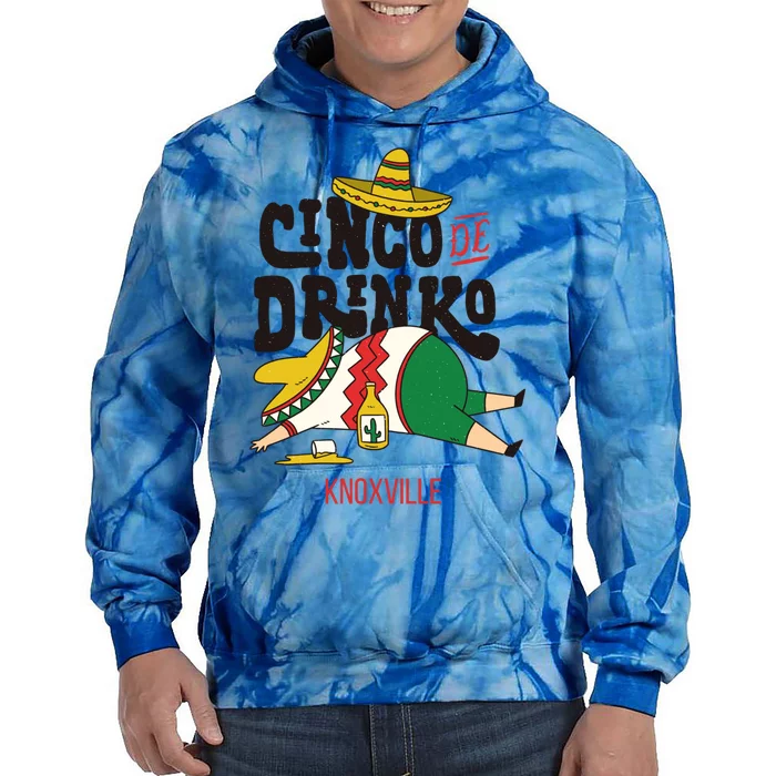 Cinco De O Fiesta On Cinco De Mayo In Knoxville Gift Tie Dye Hoodie