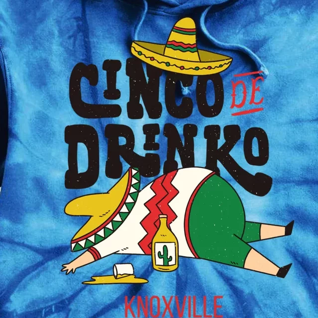 Cinco De O Fiesta On Cinco De Mayo In Knoxville Gift Tie Dye Hoodie