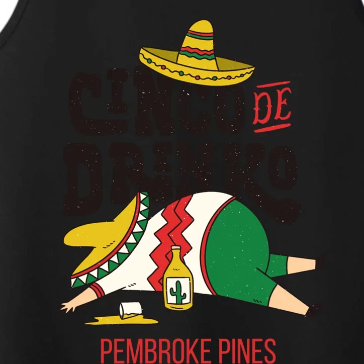 Cinco De O Fiesta On Cinco De Mayo In Pembroke Pines Meaningful Gift Performance Tank