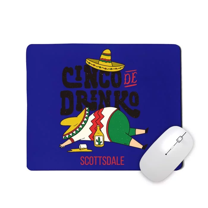 Cinco De O Fiesta On Cinco De Mayo In Scottsdale Cute Gift Mousepad