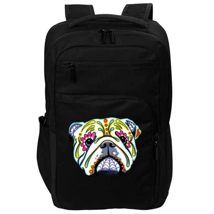 Cool Day Of The Dead Sugar Skull Dog English Bulldog Impact Tech Backpack