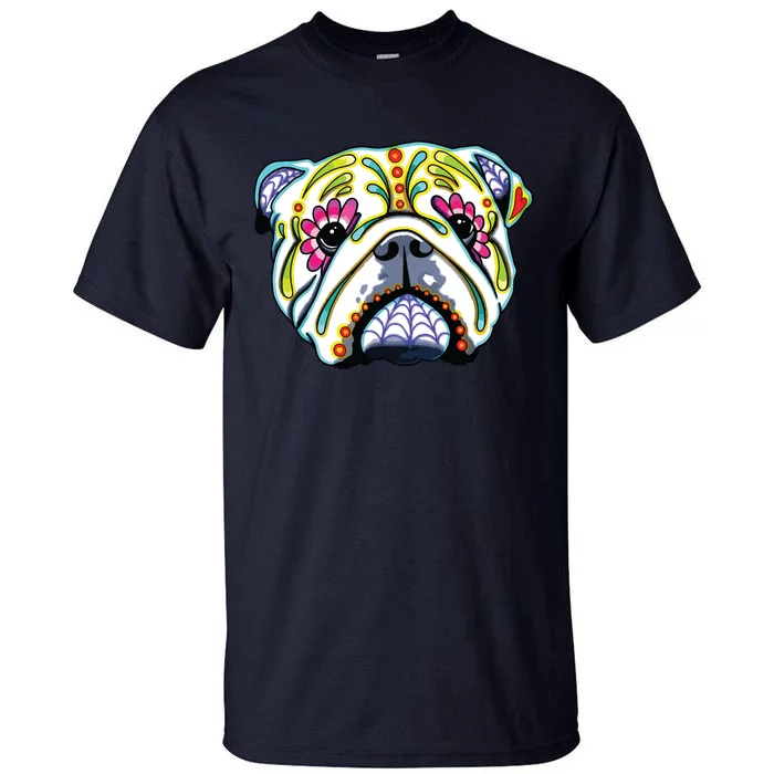 Cool Day Of The Dead Sugar Skull Dog English Bulldog Tall T-Shirt