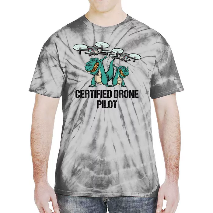 Certified Drone Pilot Trex Dinosaur Fathers Funny Gift Tie-Dye T-Shirt