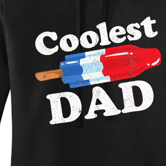 Coolest Dad Popsicle Funny Bomb Retro 80s Pop Fathers Gift Women's Pullover Hoodie