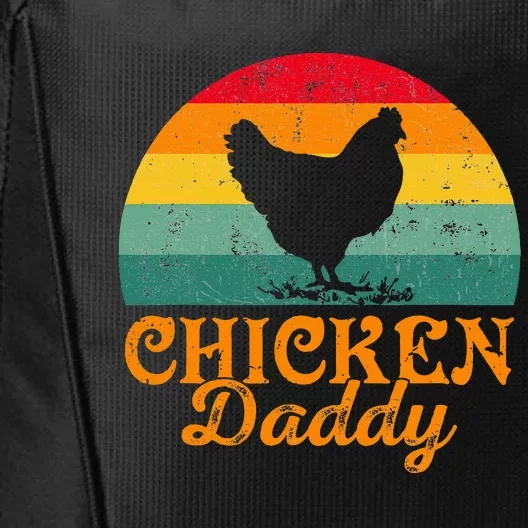 Chicken Daddy Poultry Farmer FatherS Day City Backpack