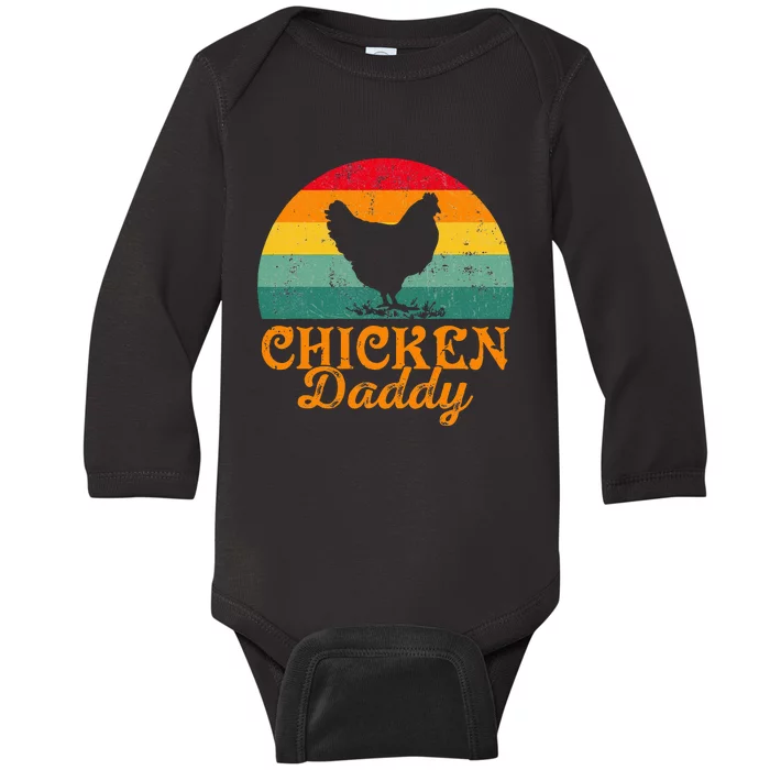 Chicken Daddy Poultry Farmer FatherS Day Baby Long Sleeve Bodysuit