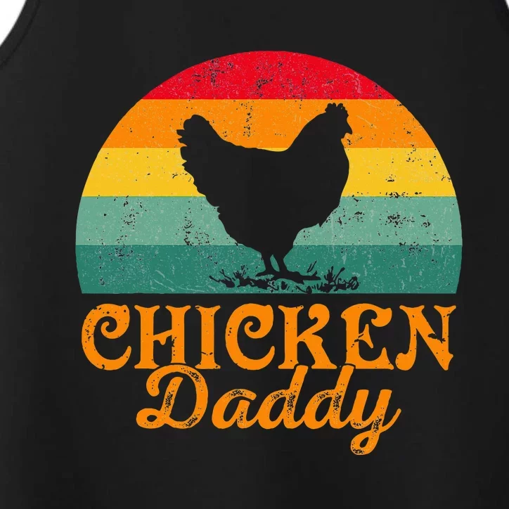 Chicken Daddy Poultry Farmer FatherS Day Performance Tank