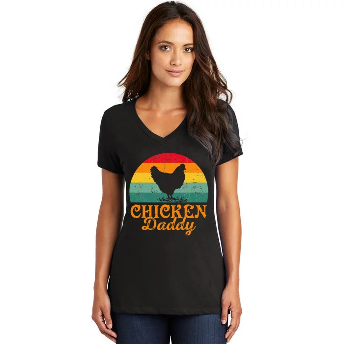 Chicken Daddy Poultry Farmer FatherS Day Women's V-Neck T-Shirt