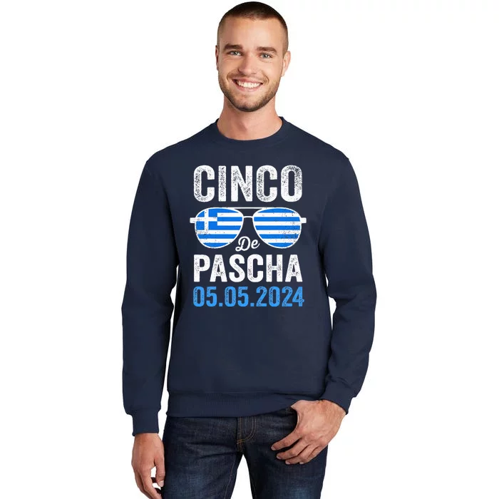 Cinco De Pascha Greece Flag Funny Greek Easter Cinco De Mayo Tall Sweatshirt