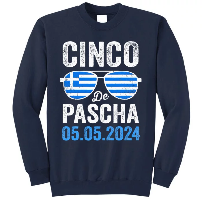 Cinco De Pascha Greece Flag Funny Greek Easter Cinco De Mayo Tall Sweatshirt