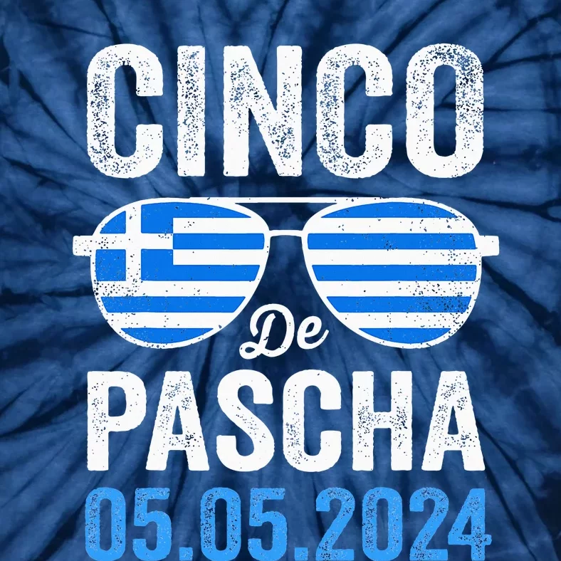 Cinco De Pascha Greece Flag Funny Greek Easter Cinco De Mayo Tie-Dye T-Shirt