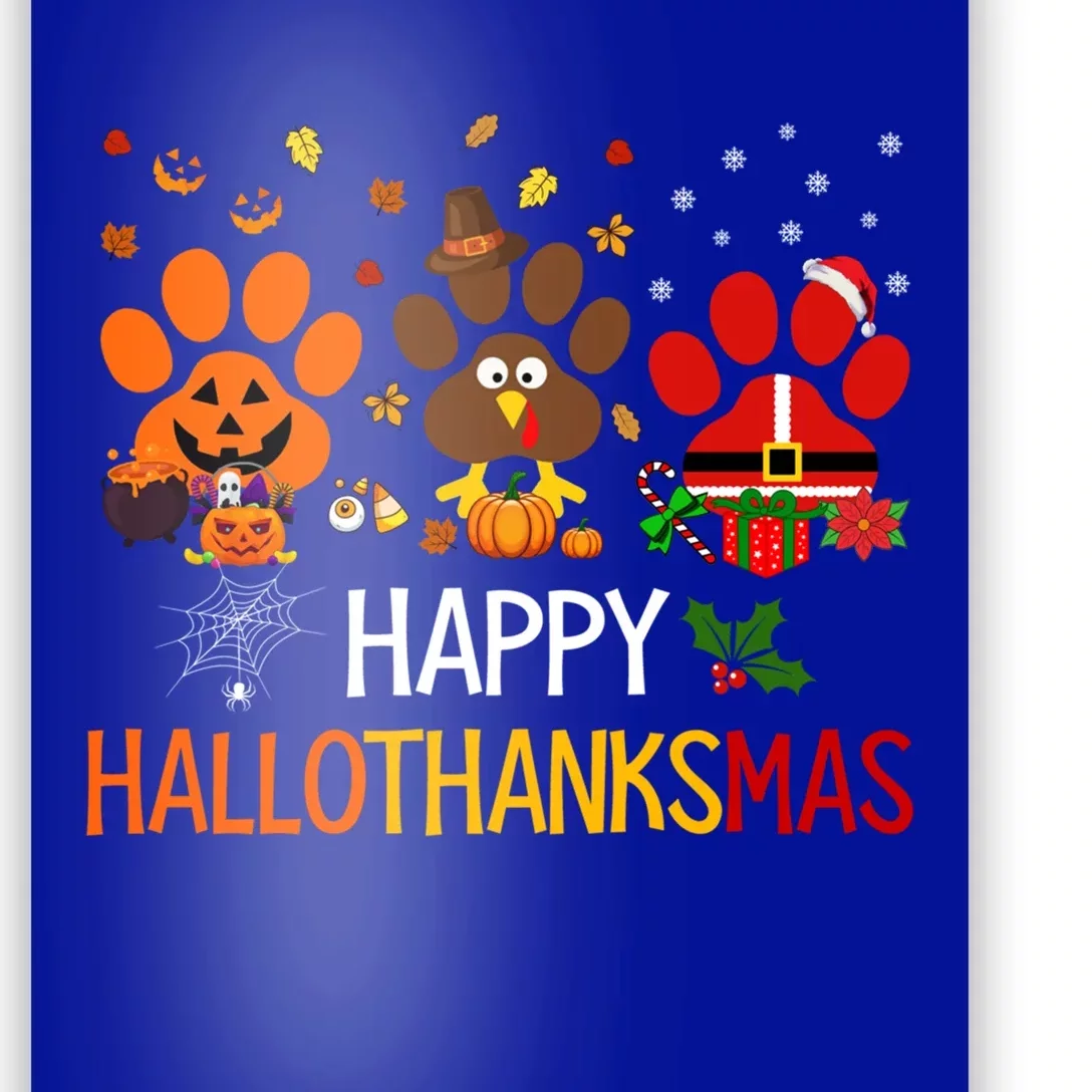 Cat Dog Paw Print Happy Hallothanksmas Halloween Christmas Funny Gift Poster