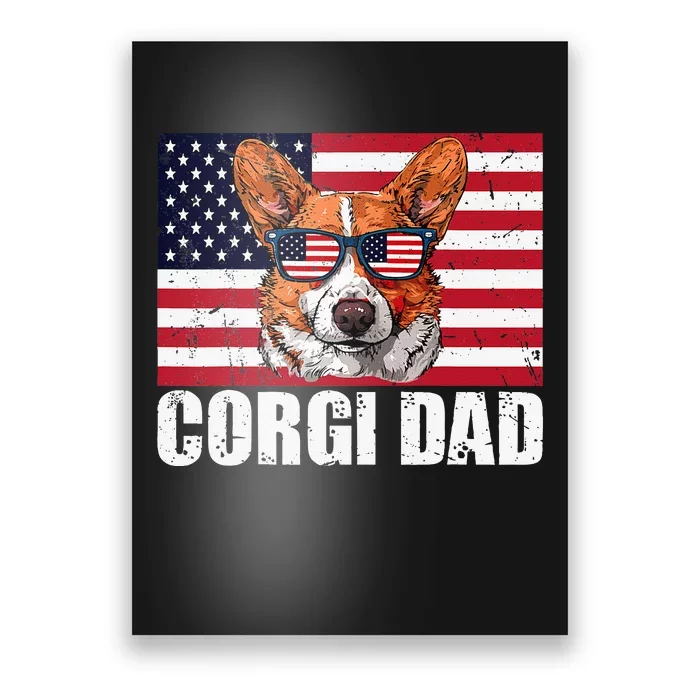 Corgi Dad Pembroke Welsh Corgi Us Flag Dog Lover Poster