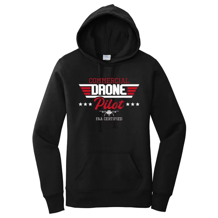 Commercial Drone Pilot Aviator Quadcopter Faa Certified Women's Pullover Hoodie