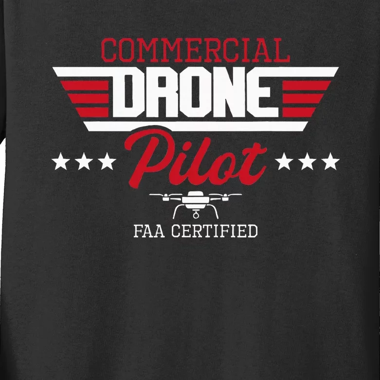 Commercial Drone Pilot Aviator Quadcopter Faa Certified Kids Long Sleeve Shirt