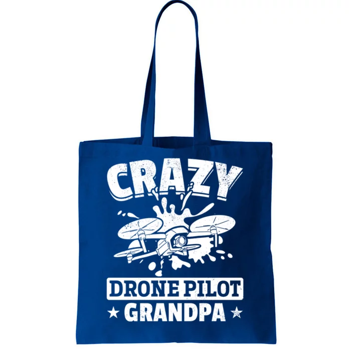 Crazy Drone Pilot Grandpa Drone Pilot Grandpa Gift Tote Bag