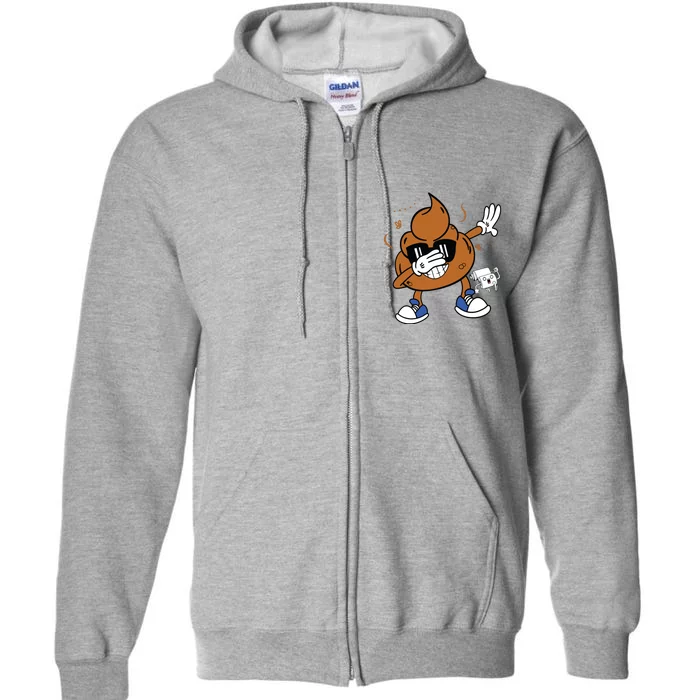 Cute Dabbing Poop Funny Emoticon I Pooped Today Gift Full Zip Hoodie