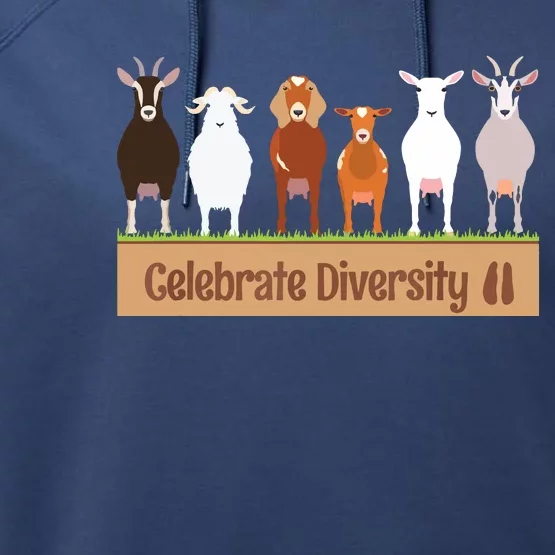 Celebrate Diversity Pet Funny Goats Shirts For Goat Lovers Performance Fleece Hoodie