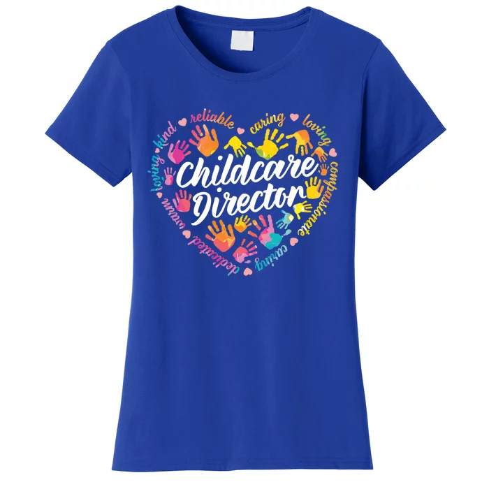 Care Director Profession Kindergarten Teachers Gift Women's T-Shirt