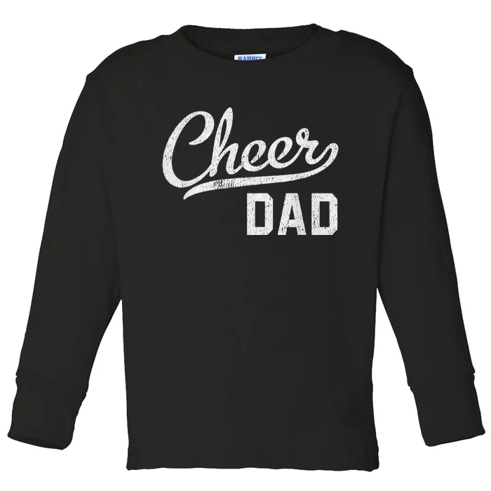 Cheer Dad Proud Cheerleading Dad Gift Toddler Long Sleeve Shirt