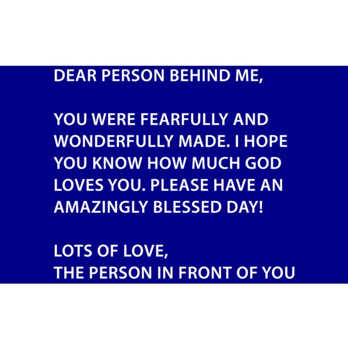 Christian Dear Person Behind Me Text God Loves You Meaningful Gift Bumper Sticker