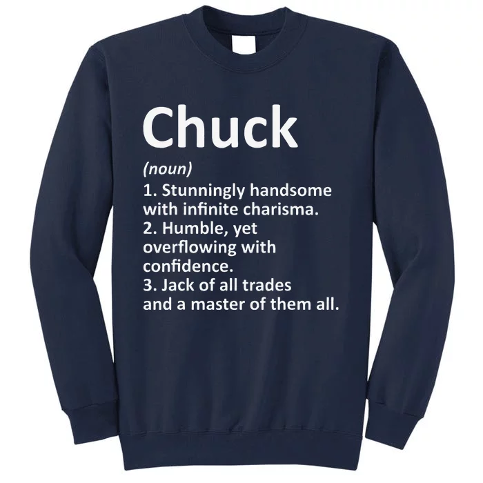 CHUCK Definition Personalized Name Funny Birthday Gift Idea Tall Sweatshirt