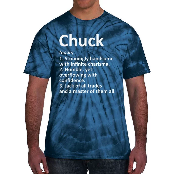 CHUCK Definition Personalized Name Funny Birthday Gift Idea Tie-Dye T-Shirt