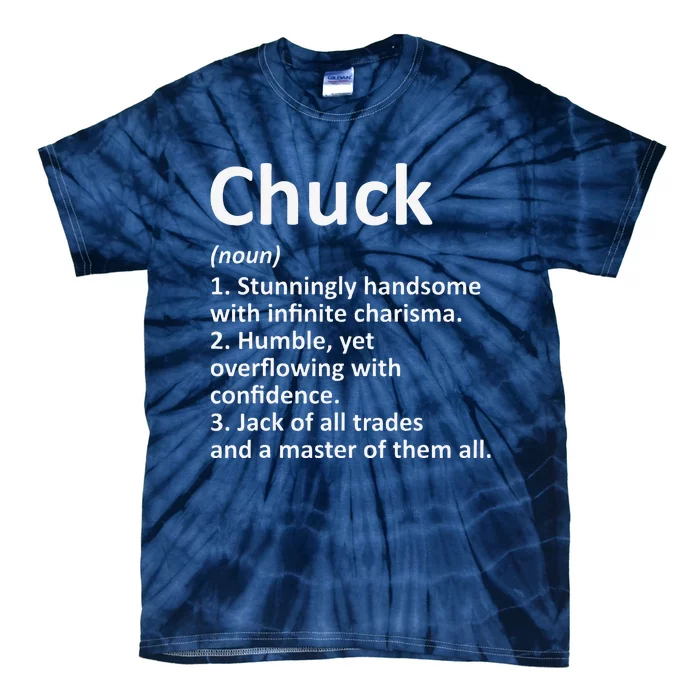 CHUCK Definition Personalized Name Funny Birthday Gift Idea Tie-Dye T-Shirt