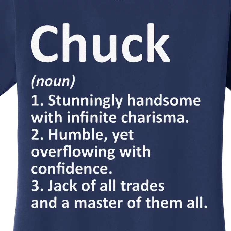 CHUCK Definition Personalized Name Funny Birthday Gift Idea Women's T-Shirt