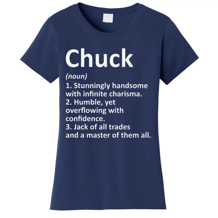 CHUCK Definition Personalized Name Funny Birthday Gift Idea Women's T-Shirt