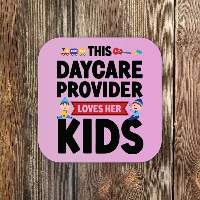 Childcare Daycare Provider Teacher Babysitter This Daycare Coaster