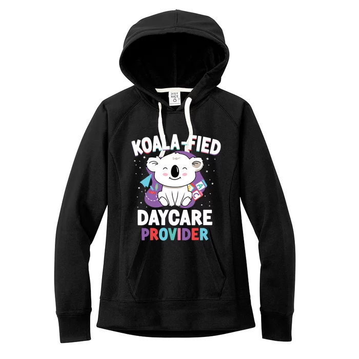 Childcare Daycare Provider Teacher Babysitter Koala Women's Fleece Hoodie