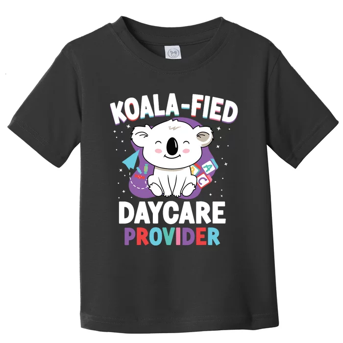 Childcare Daycare Provider Teacher Babysitter Koala Toddler T-Shirt