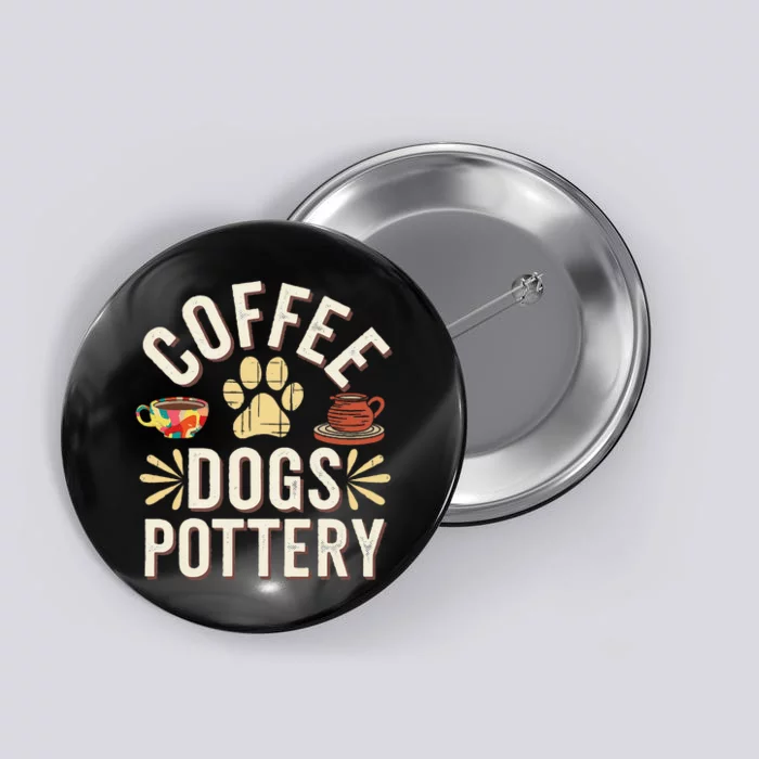 Coffee Dogs Pottery Ceramic Artist Button