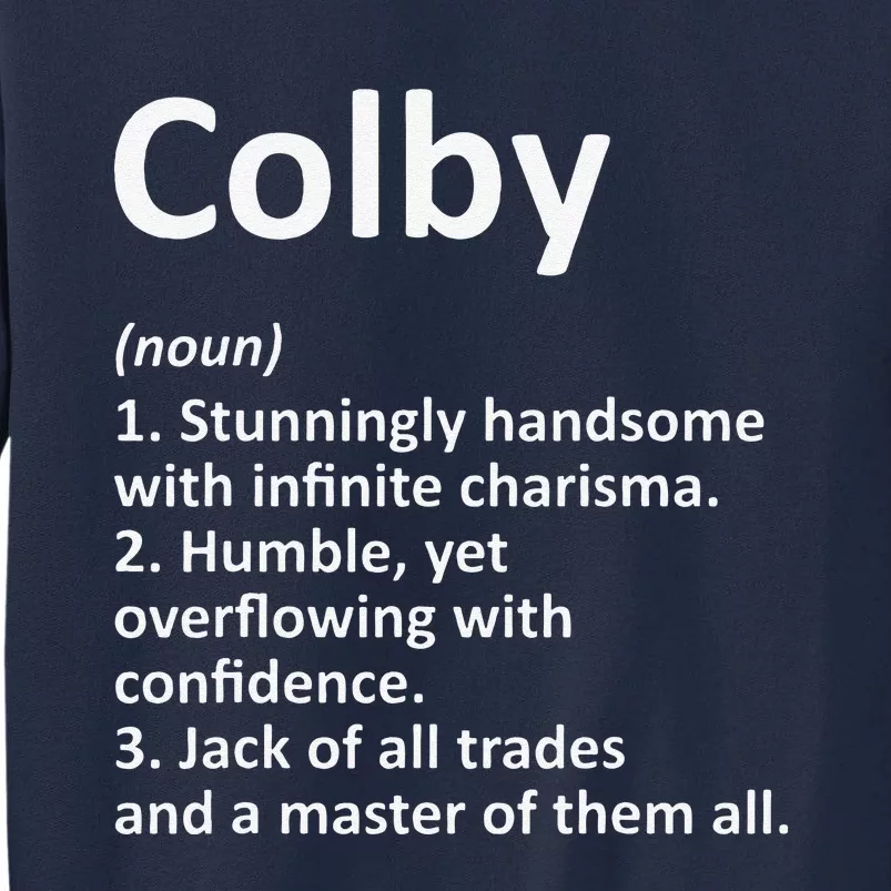 COLBY Definition Personalized Name Funny Birthday Gift Idea Tall Sweatshirt