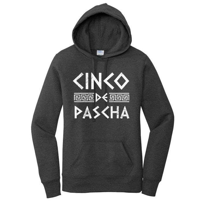 Cinco De Pascha Greece Flag Funny Greek Easter Cinco De Mayo Women's Pullover Hoodie