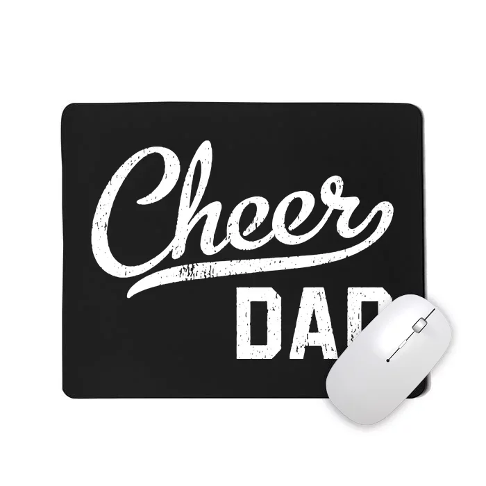 Cheer Dad Proud Cheerleading Dad Gift Mousepad