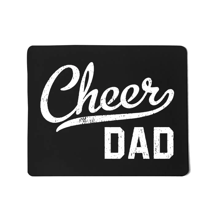 Cheer Dad Proud Cheerleading Dad Gift Mousepad