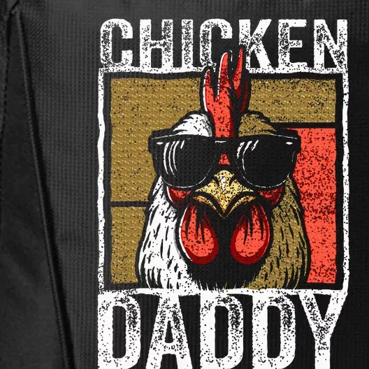 Chicken Daddy Rooster Farmer Funny Fathers Day City Backpack