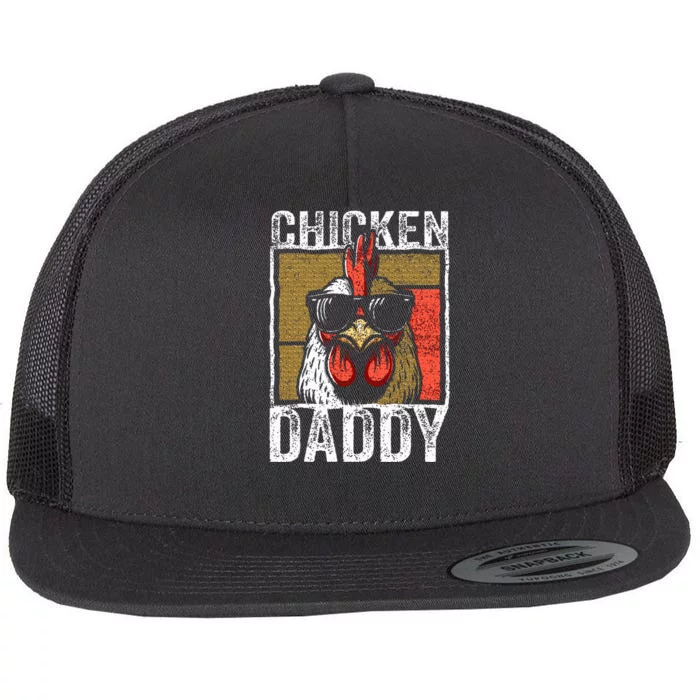 Chicken Daddy Rooster Farmer Funny Fathers Day Flat Bill Trucker Hat