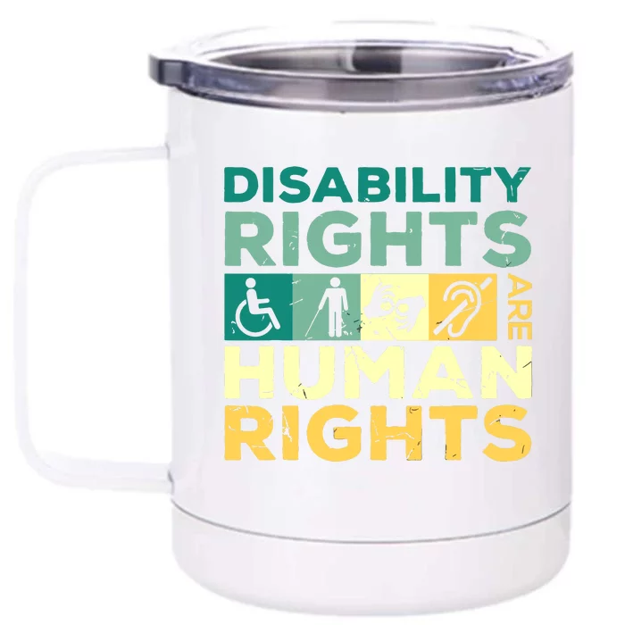 Cool Disability Rights Are Human Rights Support Caregivers Front & Back 12oz Stainless Steel Tumbler Cup