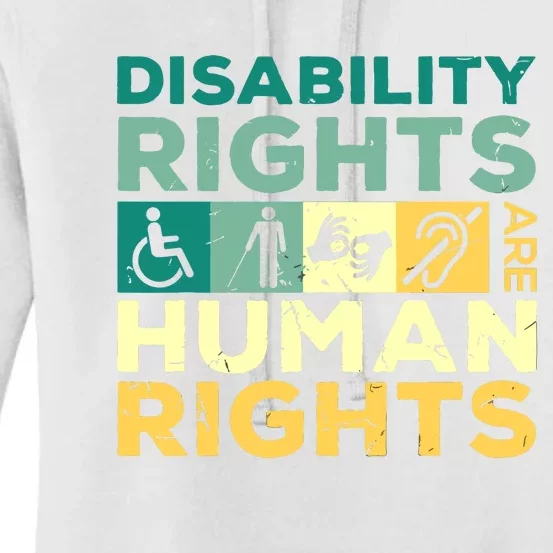 Cool Disability Rights Are Human Rights Support Caregivers Women's Pullover Hoodie