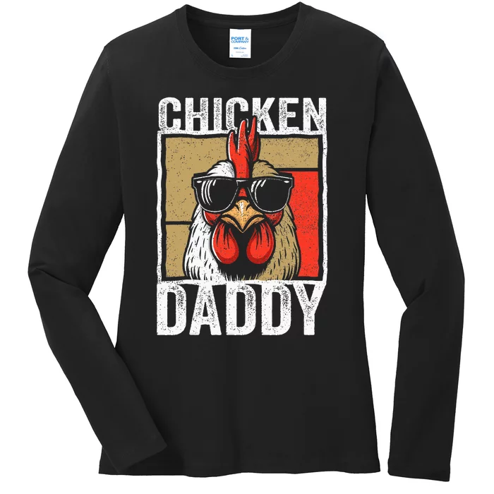 Chicken Daddy Rooster Farmer Funny Fathers Day Ladies Long Sleeve Shirt