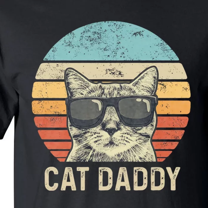 Cat Daddy Retro Cat Sunglasses Cool Cat Dad Gift Fathers Day Tall T-Shirt